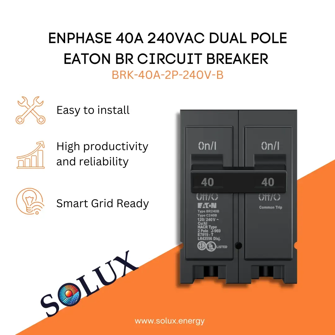 Enphase BRK-40A-2P-240V-B 40A 240VAC Dual Pole Eaton BR Circuit Breaker w/Hold Down Support